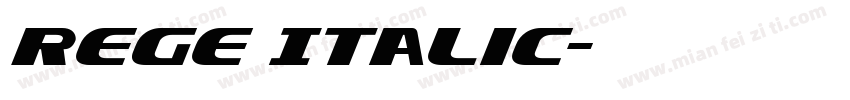 Rege Italic字体转换